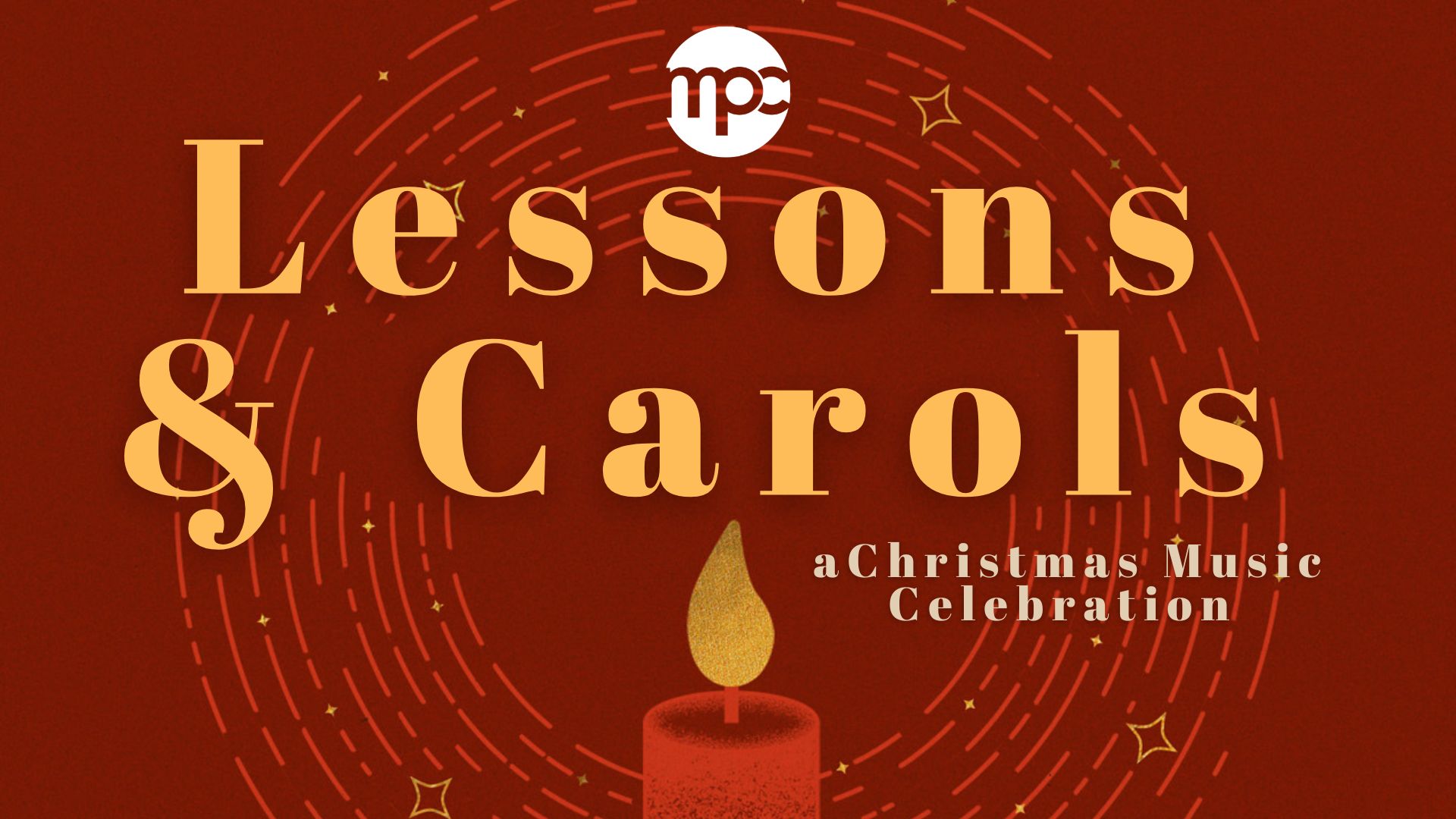 Lessons & Carols: A Christmas Music Celebration